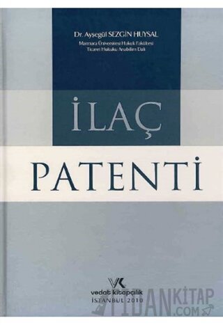 İlaç Patenti (Ciltli)