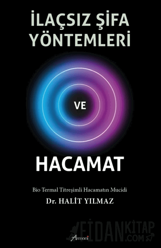 İlaçsız Şifa Yöntemleri ve Hacamat