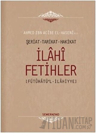 İlahi Fetihler (Ciltli)