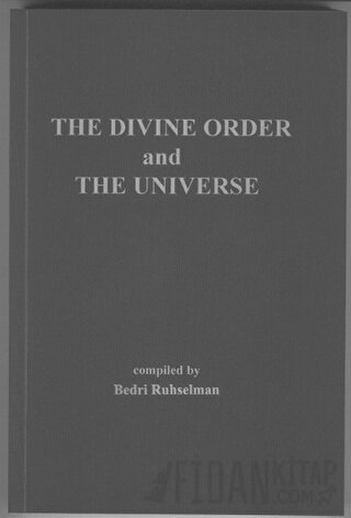 The Divine Order and The Universe