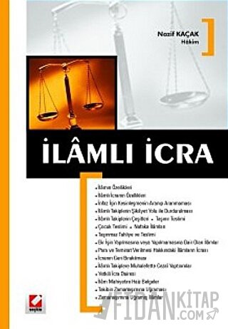 İlamlı icra Nazif Kaçak