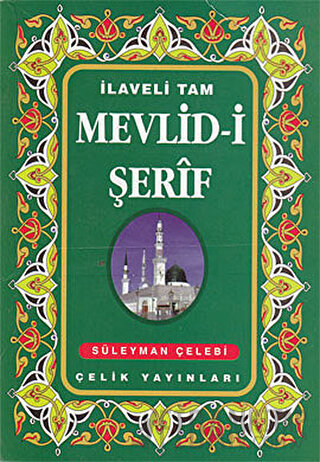 İlaveli Tam Mevlid-i Şerif