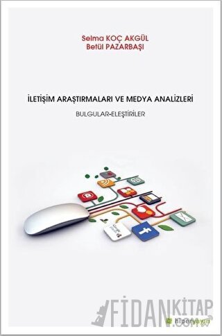 İletişim Araştırmaları ve Medya Analizleri