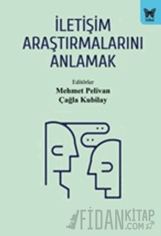 İletişim Araştırmalarını Anlamak Kolektif