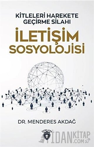 İletişim Sosyolojisi Menderes Akdağ