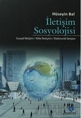 İletişim Sosyolojisi