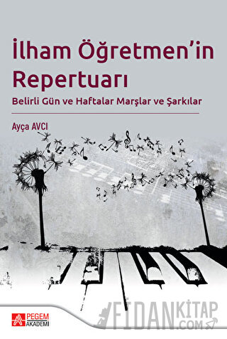 İlham Öğretmen'in Repertuarı