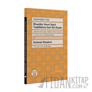 İlhaniler Devri İdarî Teşkilatına Dair Bir Risale