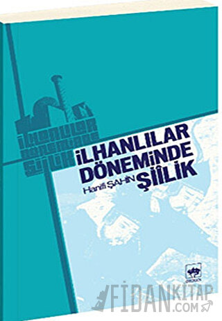 İlhanlılar Döneminde Şiilik