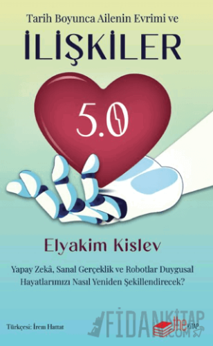 İlişkiler 5.0 Yapay Zeka, Sanal Gerçeklik Ve Robotlar Duygusal Hayatlarımızı Nasıl Yeniden Şekillendirecek?