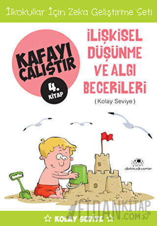 İlişkisel Düşünme ve Algı Becerileri (Kolay Seviye) - Kafayı Çalıştır 4