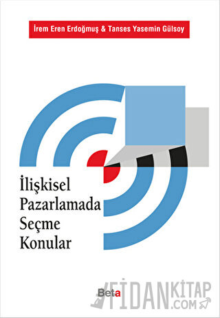 İlişkisel Pazarlamada Seçme Konular