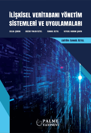 İlişkisel Veritabanı Yönetim Sistemleri ve Uygulamaları