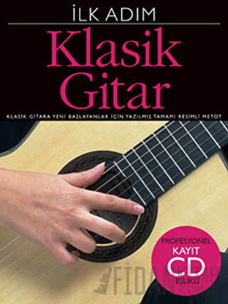 İlk Adım Klasik Gitar