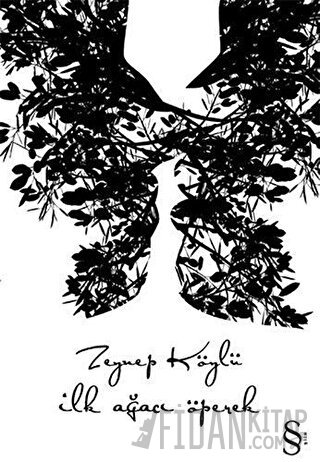 İlk Ağacı Öperek