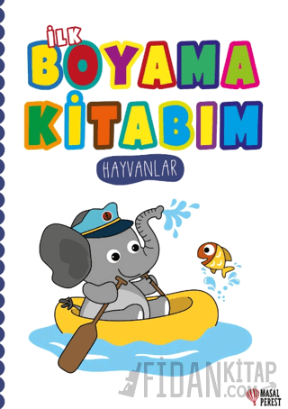 İlk Boyama Kitabım Hayvanlar