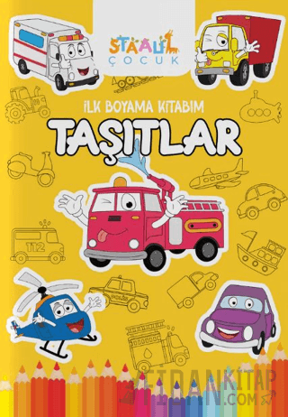 İlk Boyama Kitabım - Taşıtlar