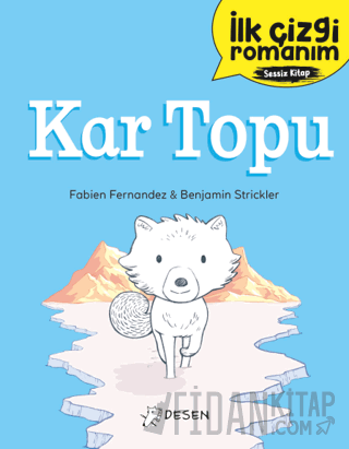 İlk Çizgi Romanım: Kar Topu