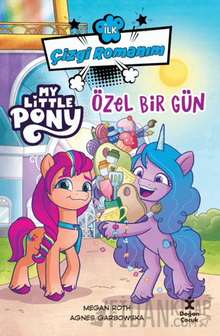 İlk Çizgi Romanım My Lıttle Pony-Özel Bir Gün