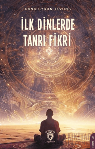 İlk Dinlerde Tanrı Fikri