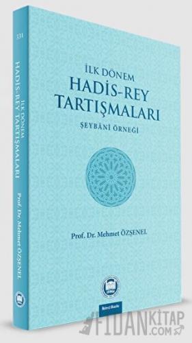 İlk Dönem Hadis-Rey Tartışmaları