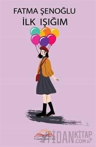 İlk Işığım