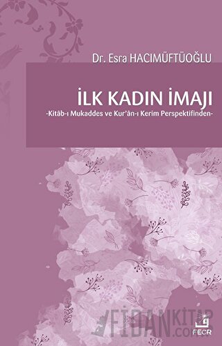 İlk Kadın İmajı
