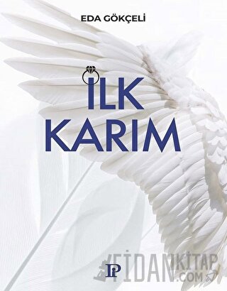 İlk Karım Eda Gökçeli