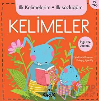 İlk Kelimelerim İlk Sözlüğüm - Kelimeler (Ciltli) Kolektif