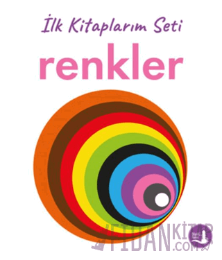 İlk Kitaplarım - Renkler (Ciltli)