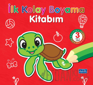 İlk Kolay Boyama Kitabım 3 Yaş Üzeri