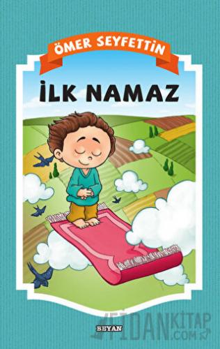 İlk Namaz