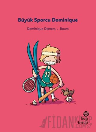 İlk Okuma Hikayeleri: Büyük Sporcu Dominique