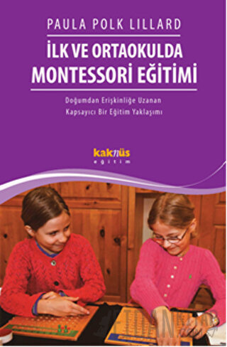 İlk ve Ortaokulda Montessori Eğitimi