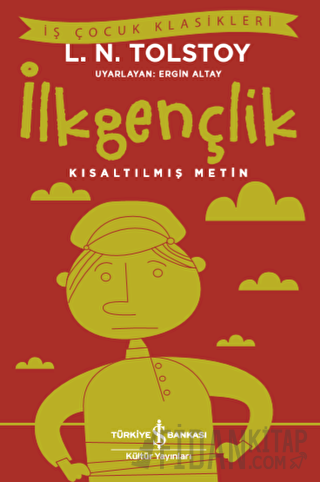 İlkgençlik (Kısaltılmış Metin)