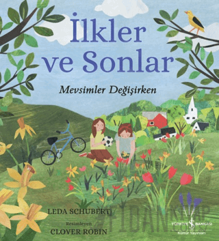 İlkler ve Sonlar – Mevsimler Değişirken