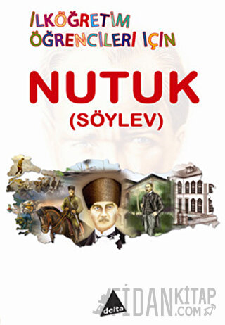 İlköğretim Öğrencileri İçin Nutuk