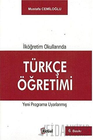 İlköğretim Okullarında Türkçe Öğretimi