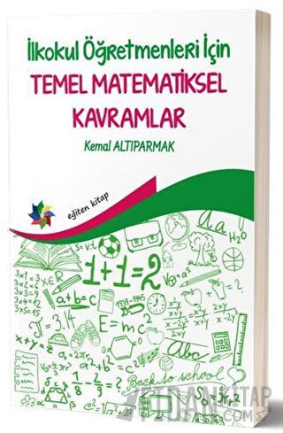 İlkokul Öğretmenleri İçin Temel Matematiksel Kavramlar
