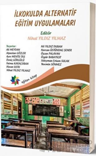 İlkokulda Alternatif Eğitim Uygulamaları