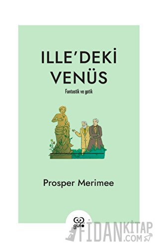 Ille’deki Venüs Prosper Merimee