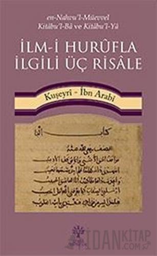 İlm-i Hurüfla İlgili Üç Risale İmam Kuşeyri