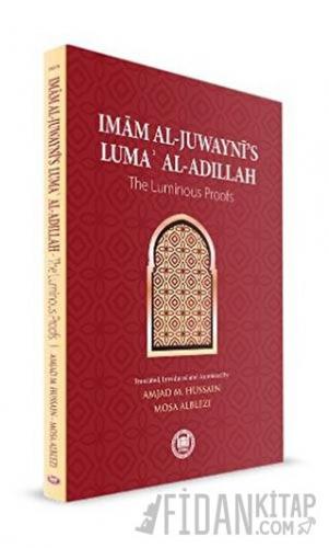 Imam Al-Juwayni's Luma' Al-Adillah