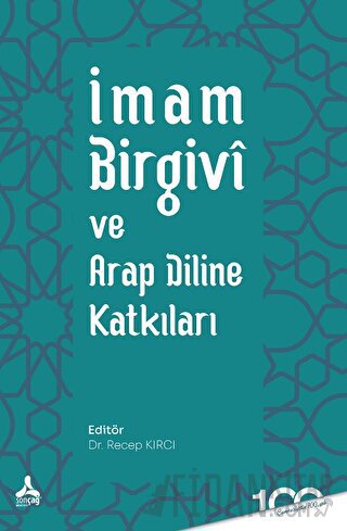 İmam Birgivi ve Arap Diline Katkıları