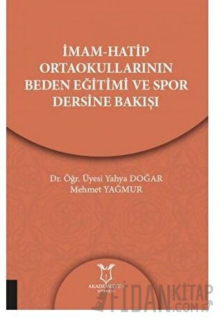 İmam-Hatip Ortaokullarının Beden Eğitimi ve Spor Dersine Bakışı