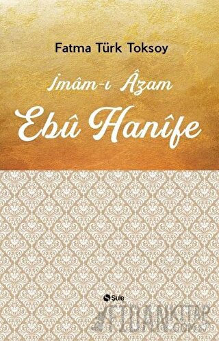 İmam-ı Azam Ebu Hanife
