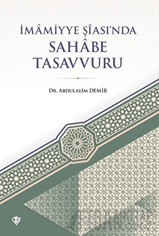 İmamiyye Şiasında Sahabe Tasavvuru