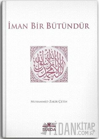 İman Bir Bütündür (Ciltli)