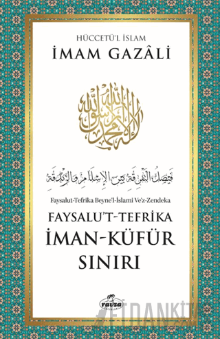 İman - Küfür Sınırı İmam Gazali