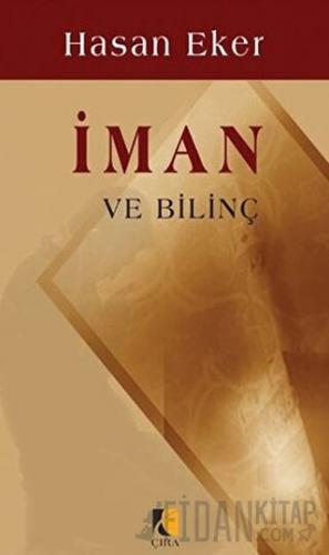 İman ve Bilinç Hasan Eker